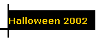 Halloween 2002