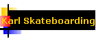 Karl Skateboarding