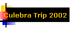 Culebra Trip 2002